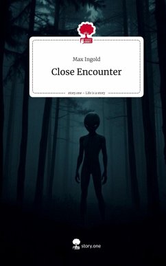 Cover Close Encounter. Life is a Story - story.one