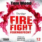 Firefight - Feuergefecht. Gnade hat ihren Preis. Zeit für Victor, zu zahlen.