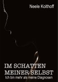 Im Schatten meiner Selbst