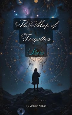 The Map of Forgotten Stars (eBook, ePUB) - Abbas, Mohsin