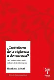 ¿Capitalismo de la vigilancia o democracia? (eBook, ePUB) ¿Capitalismo de la vigilancia o democracia? (eBook, ePUB)
