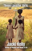 Those Lassiter Girls (eBook, ePUB) Those Lassiter Girls (eBook, ePUB)