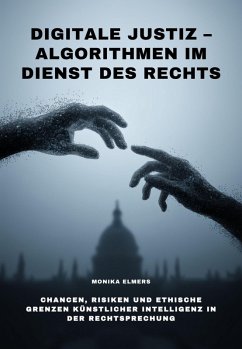 Cover Digitale Justiz - Algorithmen im Dienst des Rechts (eBook, ePUB)