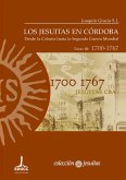 Los jesuitas en Córdoba. Tomo III: 1700-1767 (eBook, ePUB)