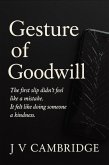 Gesture of Goodwill (eBook, ePUB)