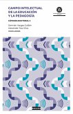 Campo intelectual de la educación y la pedagogía (eBook, PDF)