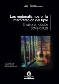 Los regionalismos en la interpretación del tiple (eBook, PDF)