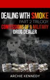Dealing With Smoke Part 2 (eBook, ePUB)
