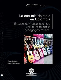La escuela del tiple en Colombia (eBook, PDF) Cover La escuela del tiple en Colombia (eBook, PDF)
