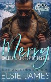 Merry at Brew by Brewer: Single Mom, Redemption, Instalove (Holidays at Brew by Brewer, #2) (eBook, ePUB) Merry at Brew by Brewer: Single Mom, Redemption, Instalove (Holidays at Brew by Brewer, #2) (eBook, ePUB)