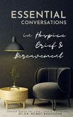 Essential Conversations for Hospice (eBook, ePUB) Essential Conversations for Hospice (eBook, ePUB)