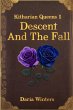 Descent And The Fall (Kitharian Queens,... - Bild 1