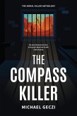 The Compass Killer (The Serial Killer Anthology, #4) (eBook, ePUB)