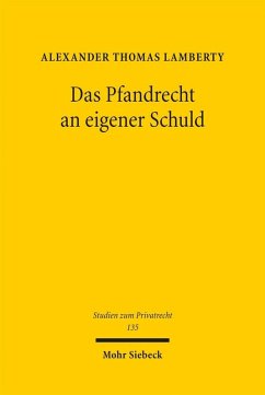 Das Pfandrecht an eigener Schuld (eBook, PDF) - Lamberty, Alexander Thomas