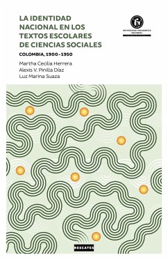 La identidad nacional en los textos escolares de ciencias sociales (eBook, PDF) Cover La identidad nacional en los textos escolares de ciencias sociales (eBook, PDF)