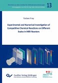 Experimental and Numerical lnvestigation of Competitive Chemical Reactions on Different Scales in Milli Reactors (eBook, PDF)