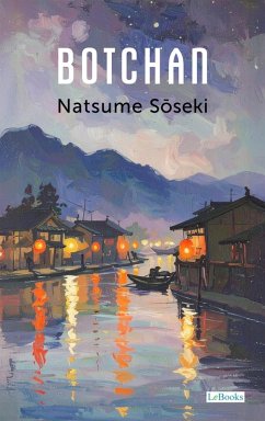 Botchan - Natsume Soseki (eBook, ePUB) - Soseki, Natsume