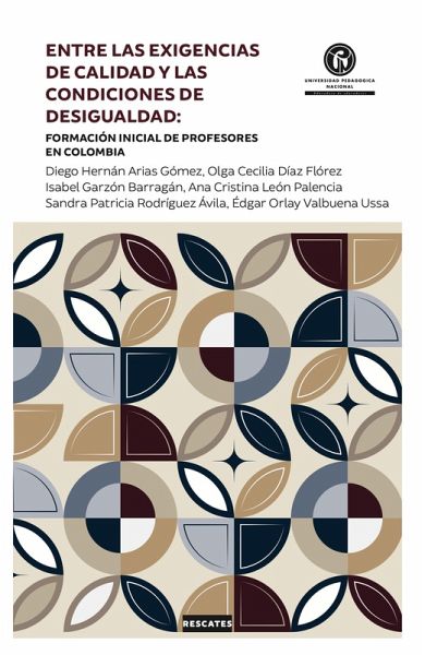 Entre las exigencias de calidad y las condiciones de desigualdad (eBook, PDF) Entre las exigencias de calidad y las condiciones de desigualdad (eBook, PDF)