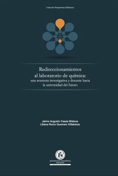 Redireccionamientos al laboratorio de química (eBook, PDF) Cover Redireccionamientos al laboratorio de química (eBook, PDF)