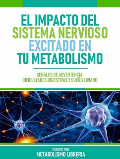 Cover El Impacto Del Sistema Nervioso Excitado En Tu Metabolismo (eBook, ePUB)