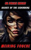 Secret of the Cederberg (eBook, ePUB) Secret of the Cederberg (eBook, ePUB)