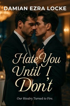 Cover Hate You Until I Don't (eBook, ePUB)
