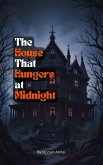 The House That Hungers at Midnight (eBook, ePUB) The House That Hungers at Midnight (eBook, ePUB)