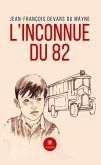 L'inconnue du 82 (eBook, ePUB)