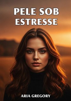 Cover Pele sob Estresse (eBook, ePUB)