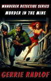 Murder in the Mine (eBook, ePUB) Murder in the Mine (eBook, ePUB)