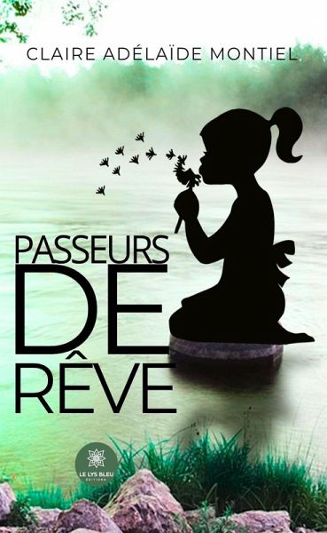 Passeurs de rêve (eBook, ePUB)