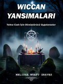 Wiccan Yansimalari (eBook, ePUB) Wiccan Yansimalari (eBook, ePUB)