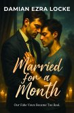 Married for a Month (eBook, ePUB) Married for a Month (eBook, ePUB)