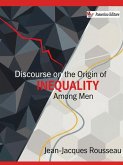 Discourse on the Origin of Inequality Among Men (eBook, ePUB)