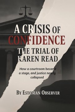 A Crisis of Confidence (eBook, ePUB) - Observer, Estonian