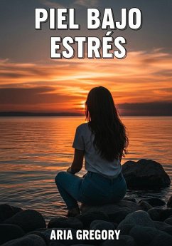Cover Piel Bajo Estrés (eBook, ePUB)