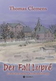 Der Fall Lupré (eBook, ePUB) Der Fall Lupré (eBook, ePUB)