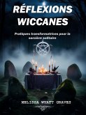 Réflexions Wiccanes (eBook, ePUB)