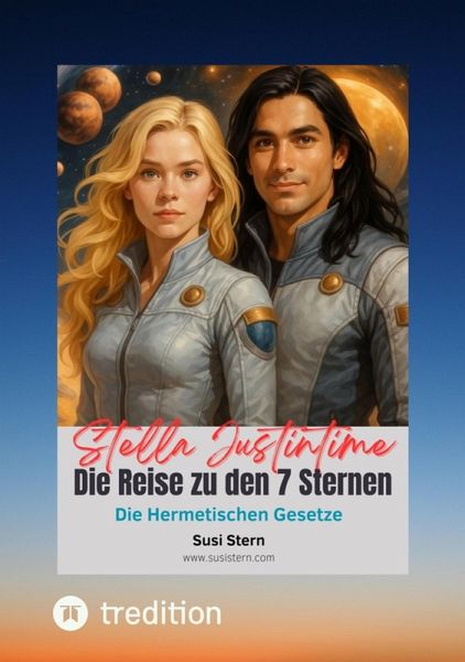Stella Justintime - Die Reise zu den 7 Sternen (eBook, ePUB)