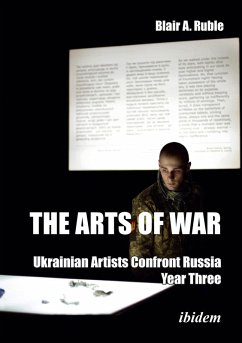 The Arts of War: Ukrainian Artists Confront Russia (eBook, PDF) Cover The Arts of War: Ukrainian Artists Confront Russia (eBook, PDF)