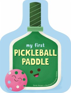 Cover My First Pickleball Paddle (eBook, ePUB)