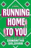 Running Home to You (eBook, ePUB)