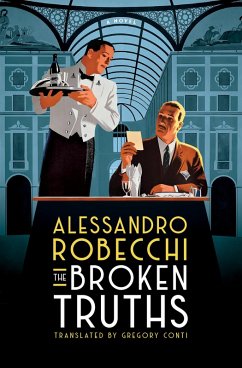 Broken Truths (eBook, ePUB) - Robecchi, Alessandro