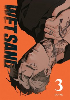 Wet Sand, Volume 3 (eBook, ePUB) - Doyak Wet Sand, Volume 3 (eBook, ePUB) - Doyak