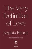 The Very Definition of Love (eBook, ePUB) The Very Definition of Love (eBook, ePUB)