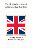 The British Invasion of Delaware, Aug-Sep 1777