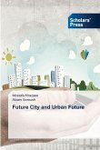 Future City and Urban Future