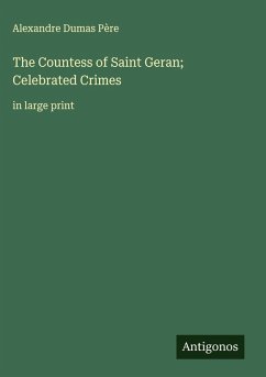 Cover The Countess of Saint Geran; Celebrated Crimes