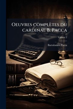 Cover Oeuvres complètes du cardinal B. Pacca