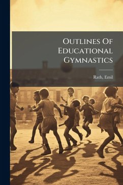 Cover Outlines Of Educational Gymnastics